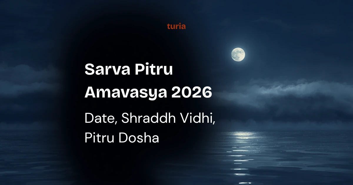 Sarva Pitru Amavasya 2026: Date, Shraddh Vidhi and the Astrology of Pitru Dosha