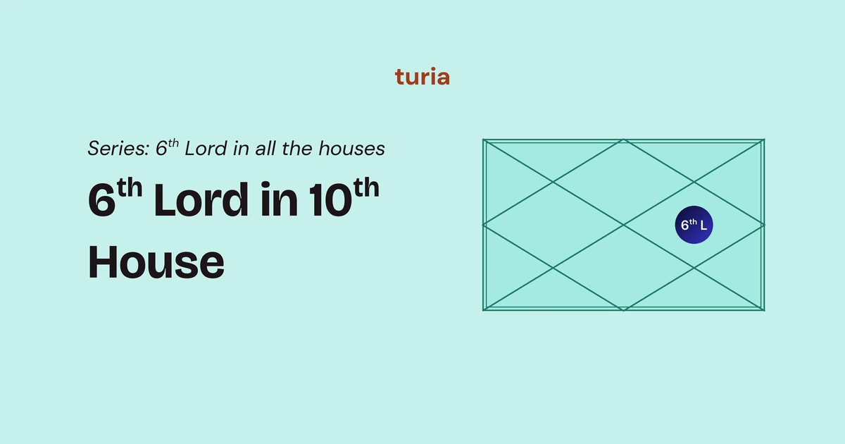 6th Lord in the 10th House: The Career Placement That Rewards Hard, Public Work