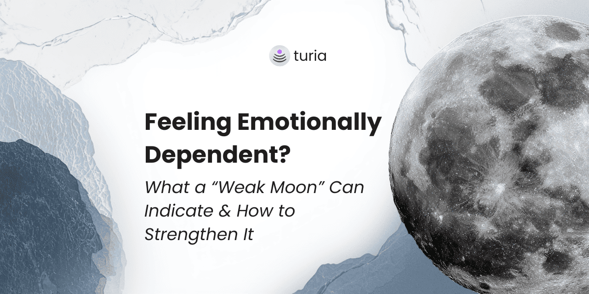 Emotional Dependency in Relationship: What Your Moon Shows + Practical Steps to Fix It